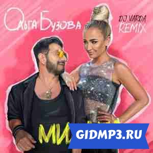 Обложка к песне Ольга Бузова - Михаил (DJ Varda Remix)
